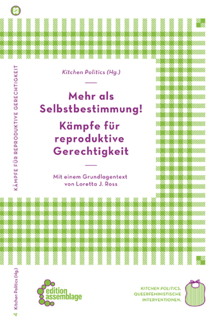 Mehr als Selbstbestimmung - Kämpfe für reproduktive Gerechtigkeit main product photo