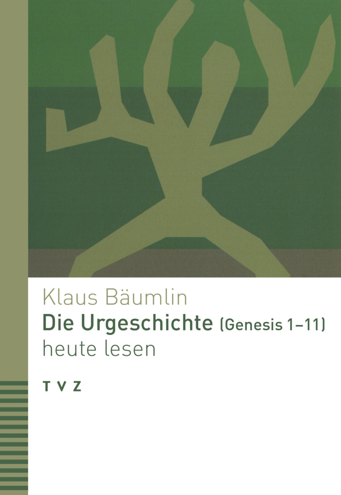 Die Urgeschichte (Genesis 1-11) heute lesen main product photo