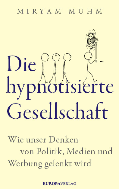 Die hypnotisierte Gesellschaft main product photo