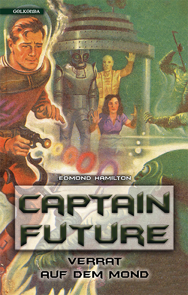 Captain Future 10: Verrat auf dem Mond main product photo