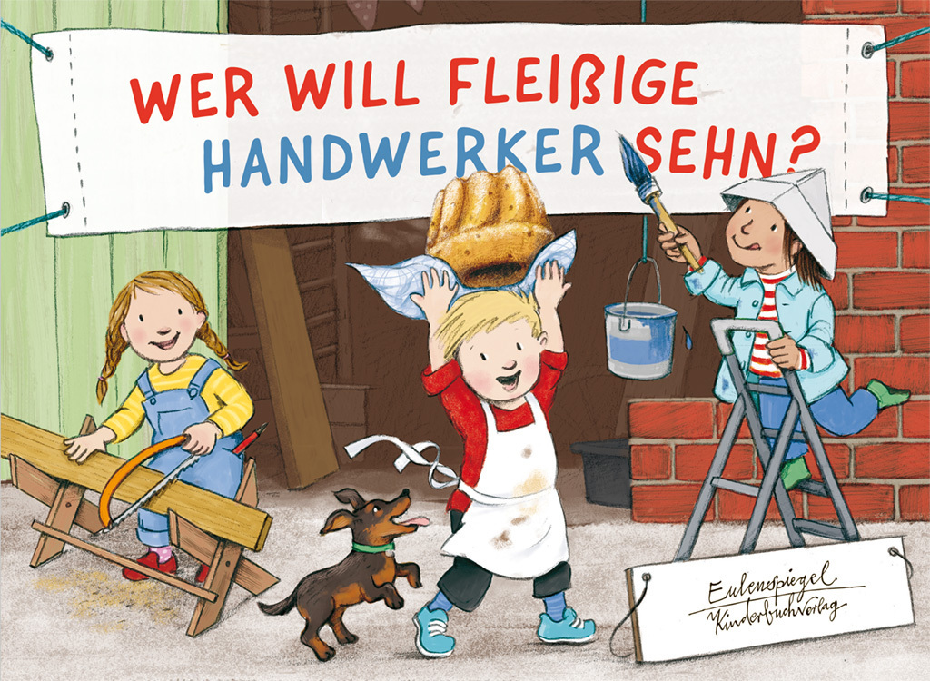 Wer will fleißige Handwerker sehn? main product photo