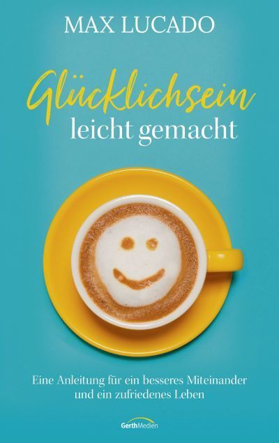 Glücklichsein leicht gemacht main product photo