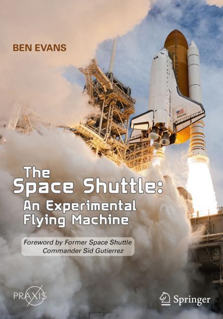 The Space Shuttle: An Experimental Flying Machine main product photo