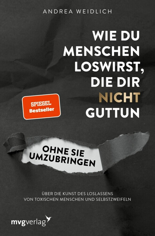 Wie du Menschen loswirst, die dir nicht guttun, ohne sie umzubringen main product photo