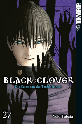 Black Clover - Die Zeremonie des Teufelsdieners. Bd.27