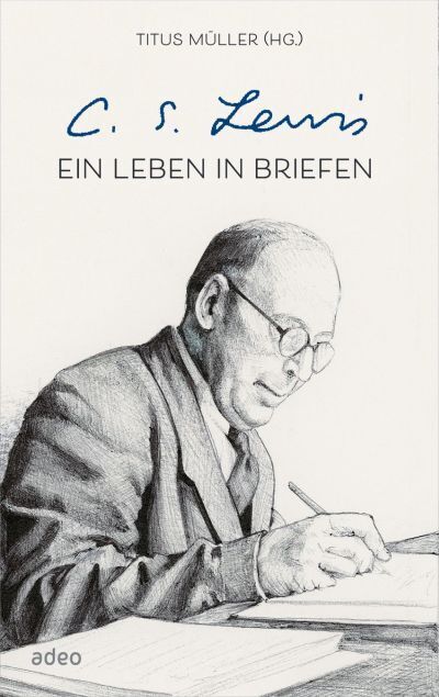 C.S. Lewis - Ein Leben in Briefen main product photo
