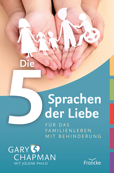 Die 5 Sprachen der Liebe für das Familienleben mit Behinderung main product photo