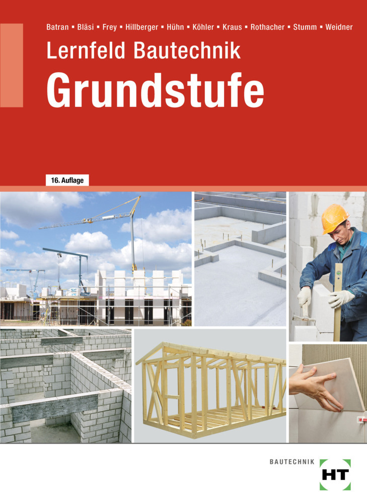 eBook inside: Buch und eBook Lernfeld Bautechnik Grundstufe, m. 1 Buch, m. 1 Online-Zugang main product photo