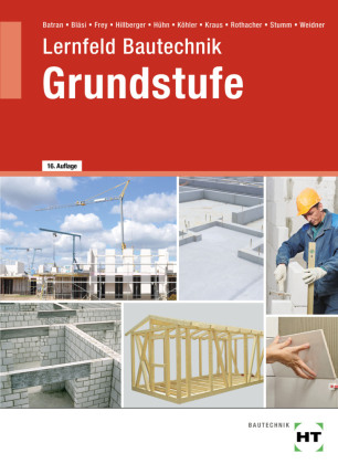 eBook inside: Buch und eBook Lernfeld Bautechnik Grundstufe, m. 1 Buch, m. 1 Online-Zugang