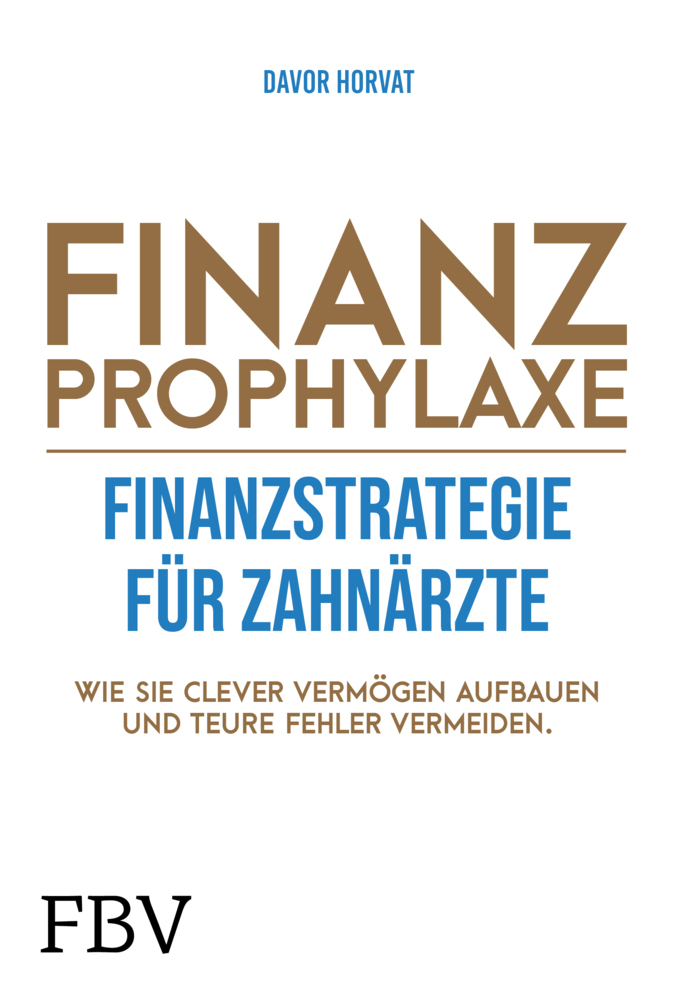 Finanzprophylaxe - Finanzstrategie für Zahnärzte main product photo