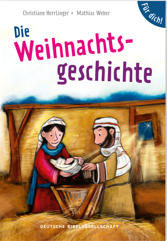 Die Weihnachtsgeschichte. Für dich! main product photo