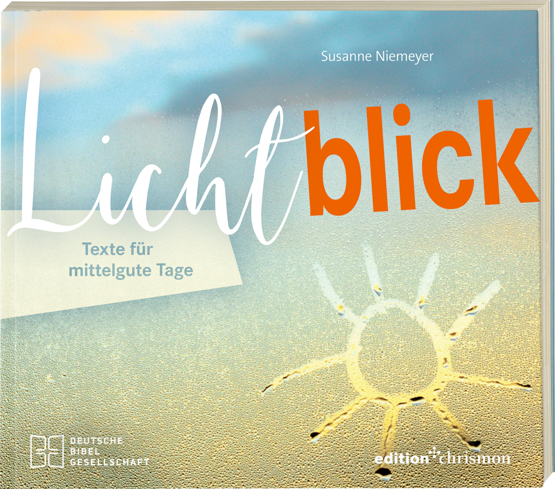 Lichtblick. Texte für mittelgute Tage main product photo