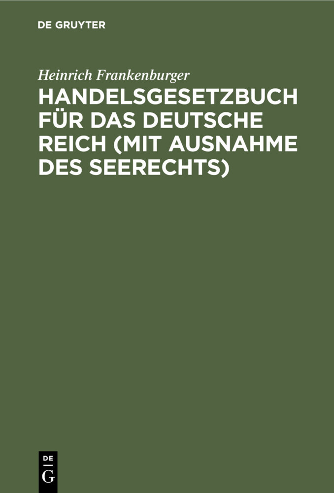 Handelsgesetzbuch für das Deutsche Reich (mit Ausnahme des Seerechts) main product photo