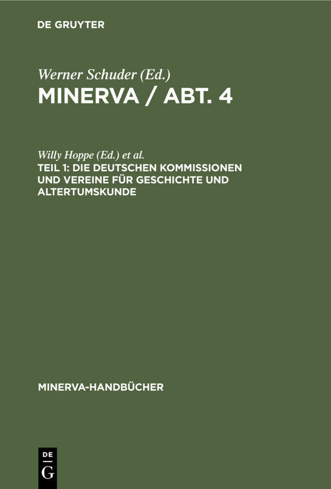 Die deutschen Kommissionen und Vereine für Geschichte und Altertumskunde main product photo