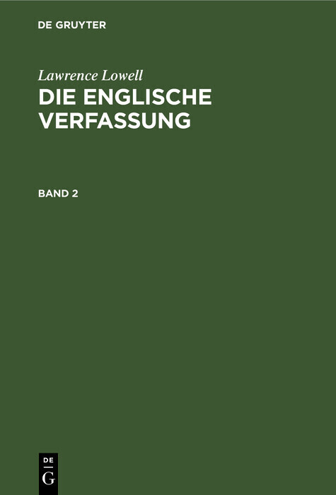 Lawrence Lowell: Die englische Verfassung. Band 2 main product photo