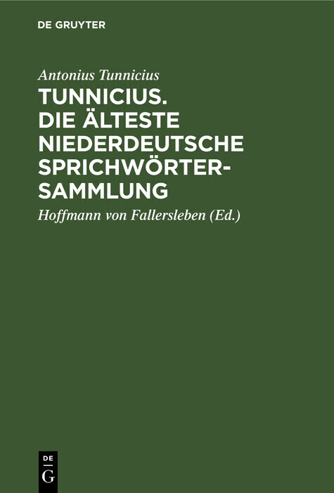 Tunnicius. Die Älteste Niederdeutsche Sprichwörtersammlung main product photo
