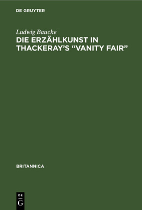 Die Erzählkunst in Thackeray's 'Vanity Fair'
