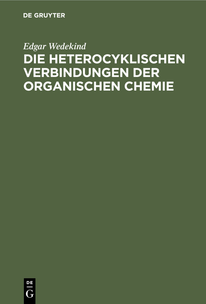 Die heterocyklischen Verbindungen der organischen Chemie main product photo