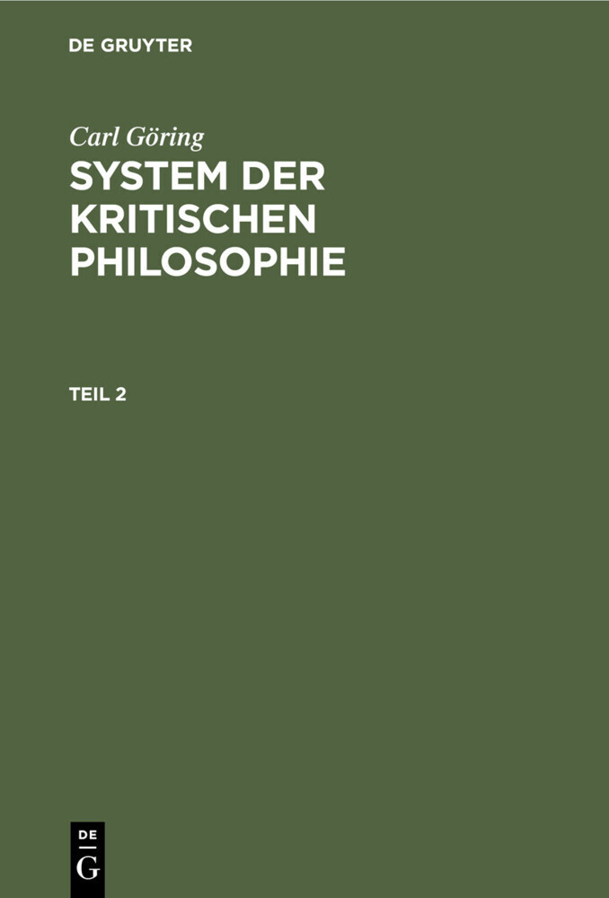 Carl Göring: System der kritischen Philosophie. Teil 2 main product photo