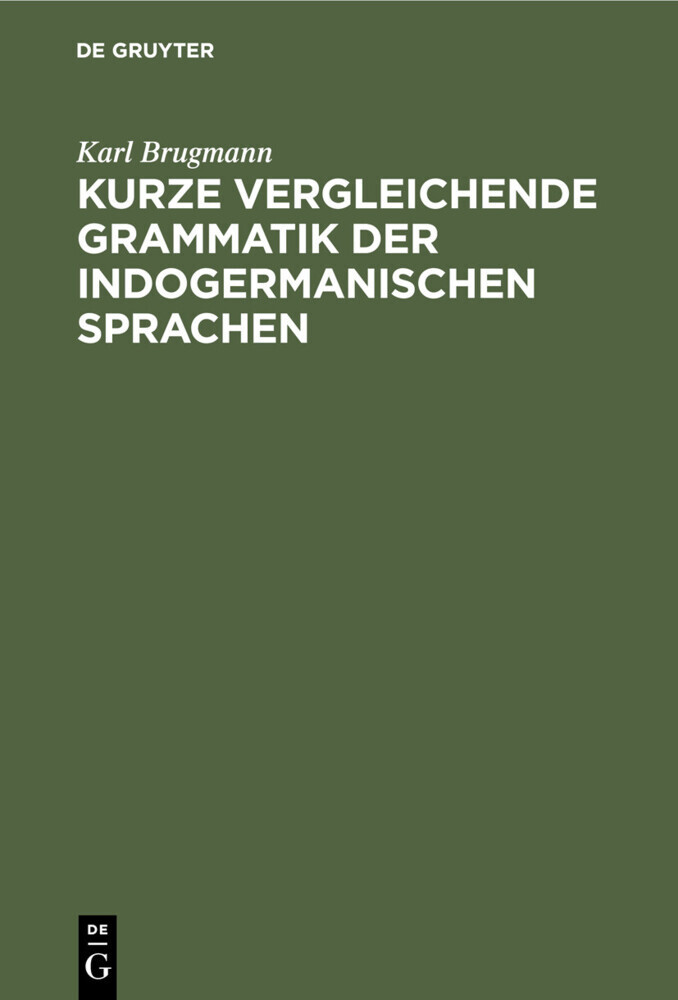 Kurze vergleichende Grammatik der indogermanischen Sprachen main product photo