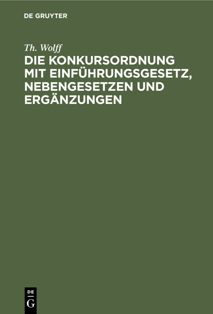Die Konkursordnung mit Einführungsgesetz, Nebengesetzen und Ergänzungen main product photo