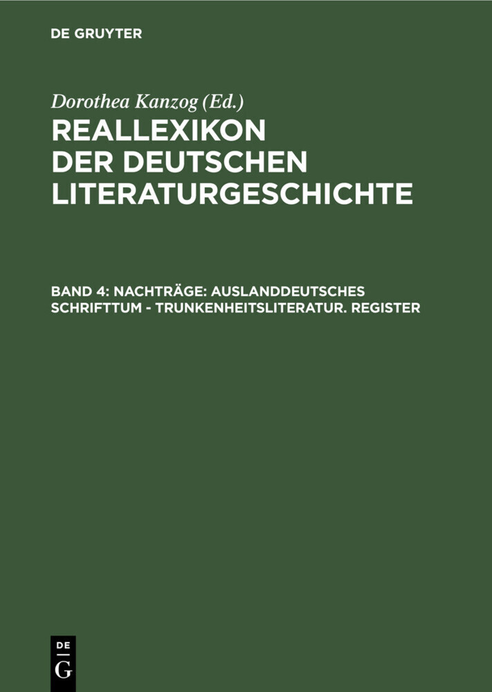 Nachträge: Auslanddeutsches Schrifttum - Trunkenheitsliteratur. Register main product photo