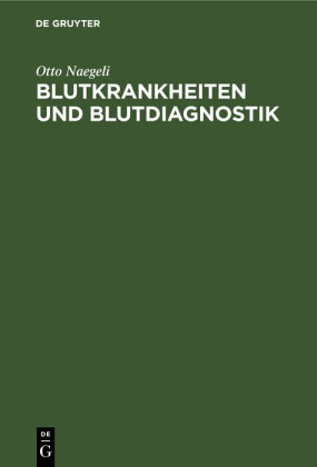 Blutkrankheiten und Blutdiagnostik