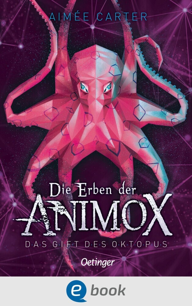 Die Erben der Animox 2. Das Gift des Oktopus main product photo