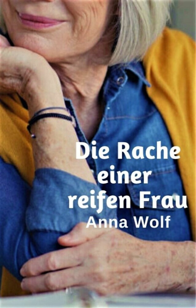 Die Rache einer reifen Frau main product photo