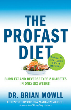 The ProFAST Diet