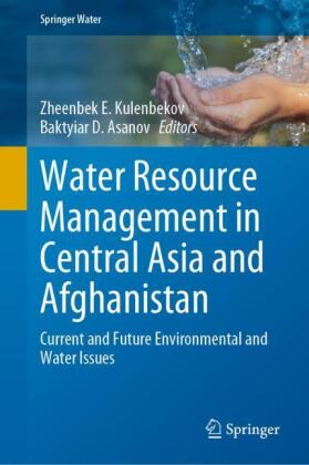 Water Resource Management in Central Asia and Afghanistan