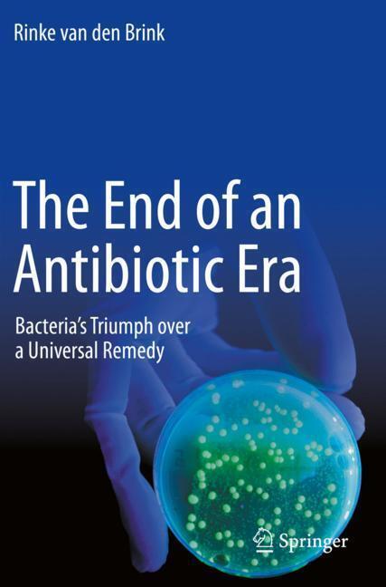 The End of an Antibiotic Era main product photo