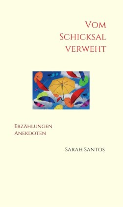 Vom Schicksal verweht
