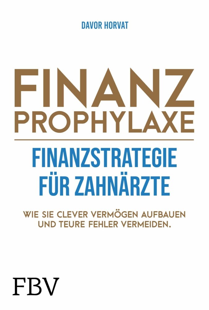 Finanzprophylaxe - Finanzstrategie für Zahnärzte main product photo