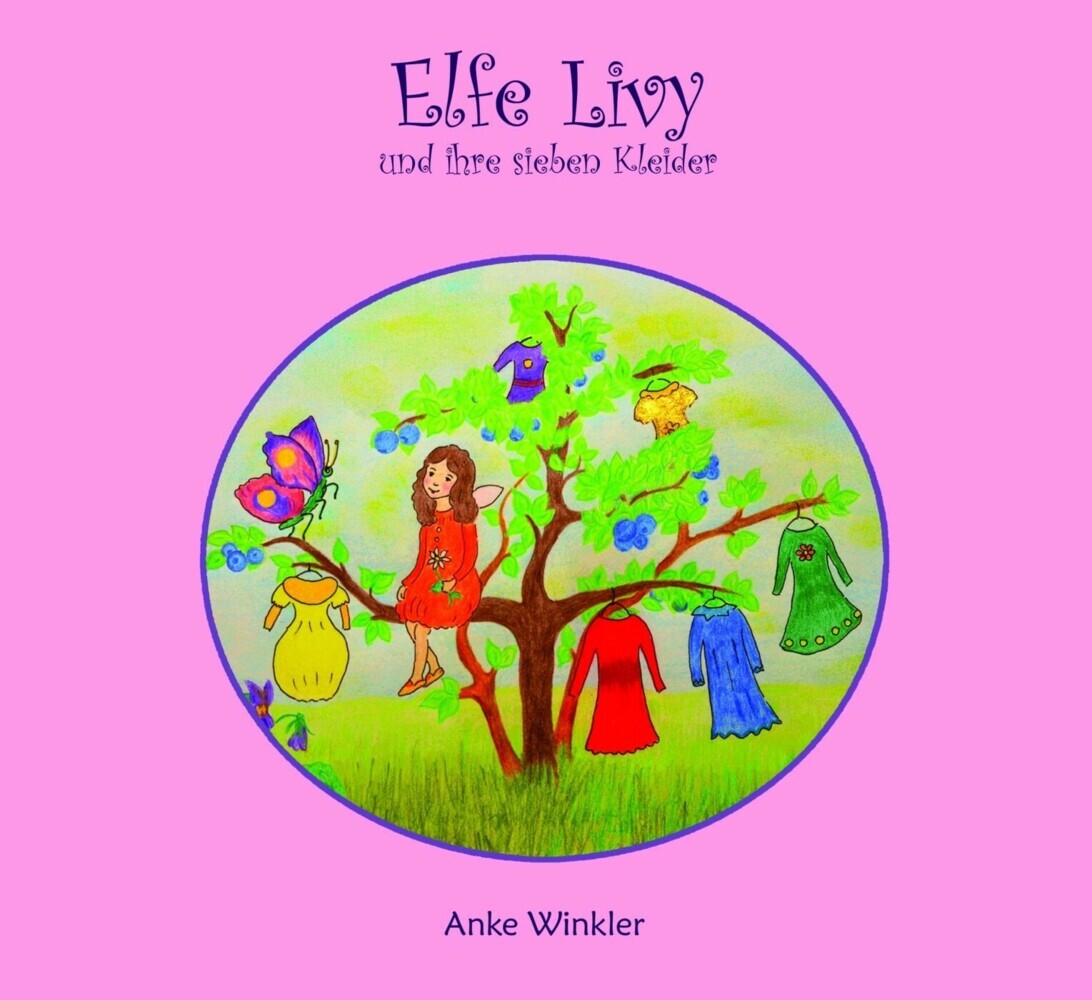 Elfe Livy und ihre sieben Kleider main product photo