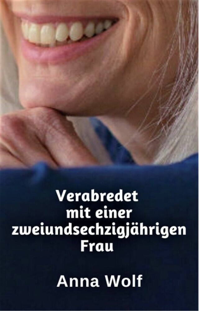 Verabredet mit einer zweiundsechzigjährigen Frau main product photo