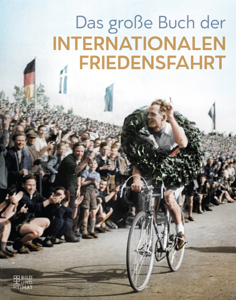 Das große Buch der Internationalen Friedensfahrt main product photo