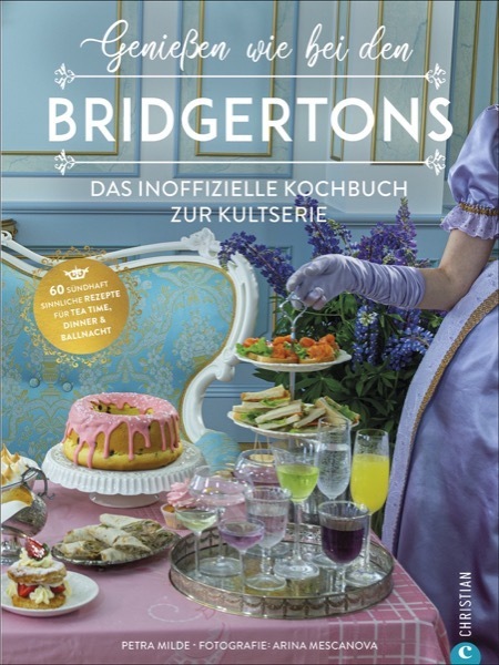 Genießen wie bei den Bridgertons main product photo