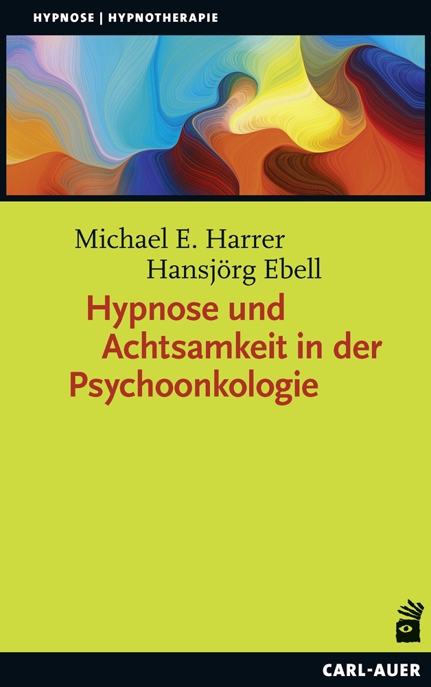 Hypnose und Achtsamkeit in der Psychoonkologie main product photo