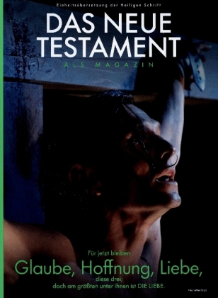Das Neue Testament als Magazin