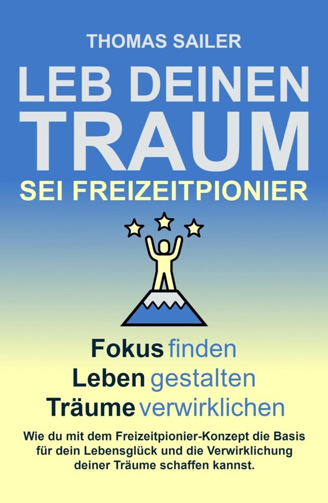 Leb deinen Traum: Sei Freizeitpionier main product photo