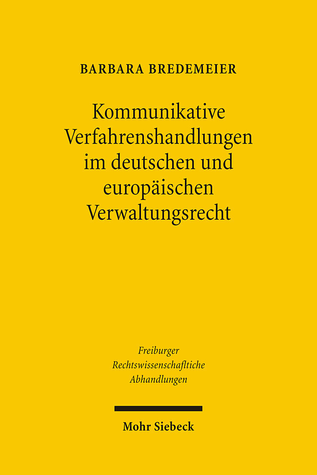 Kommunikative Verfahrenshandlungen im deutschen und europäischen Verwaltungsrecht main product photo