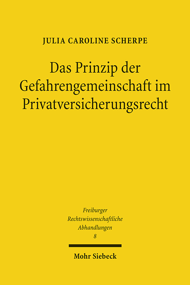 Das Prinzip der Gefahrengemeinschaft im Privatversicherungsrecht main product photo
