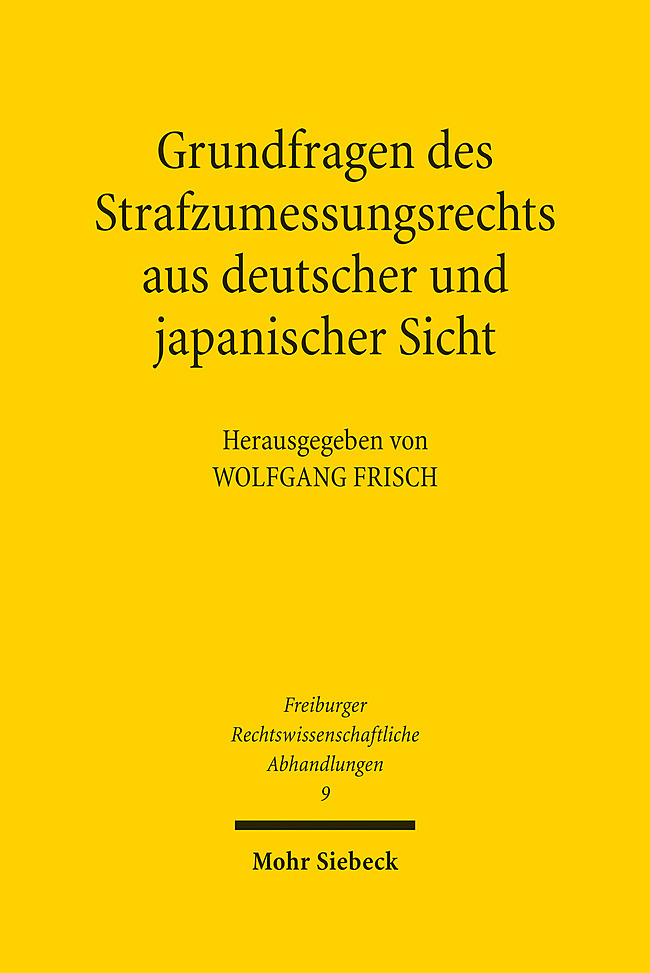 Grundfragen des Strafzumessungsrechts aus deutscher und japanischer Sicht main product photo