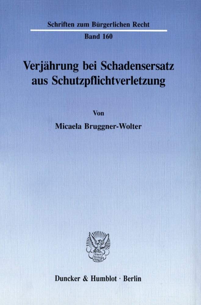 Verjährung bei Schadensersatz aus Schutzpflichtverletzung. main product photo