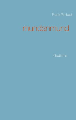 mundanmund