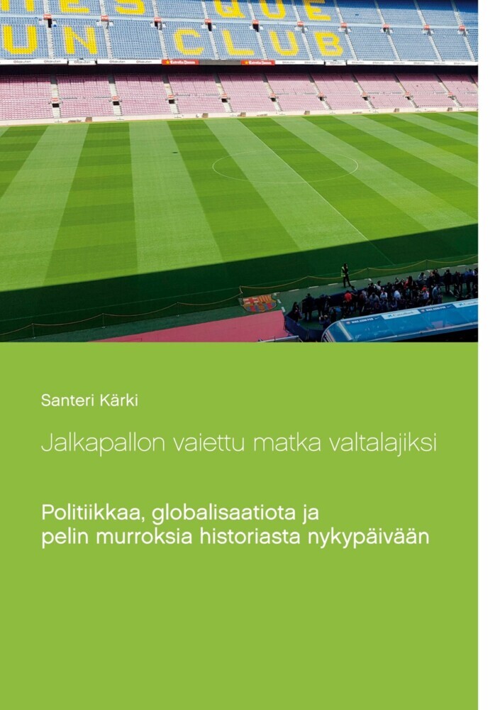 Jalkapallon vaiettu matka valtalajiksi main product photo