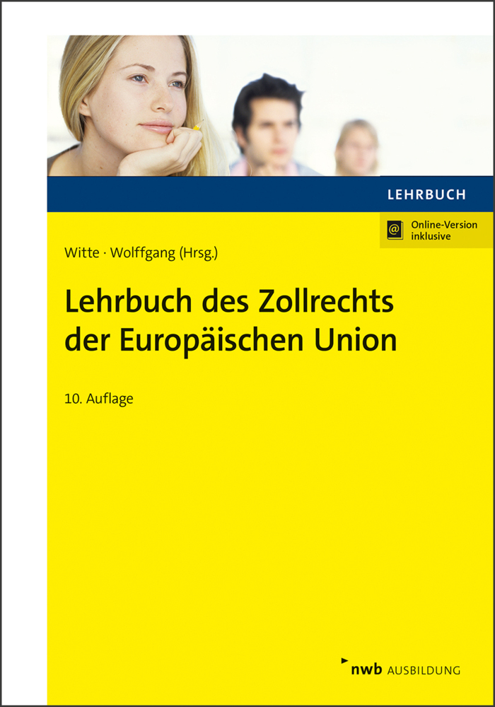 Lehrbuch des Zollrechts der Europäischen Union main product photo
