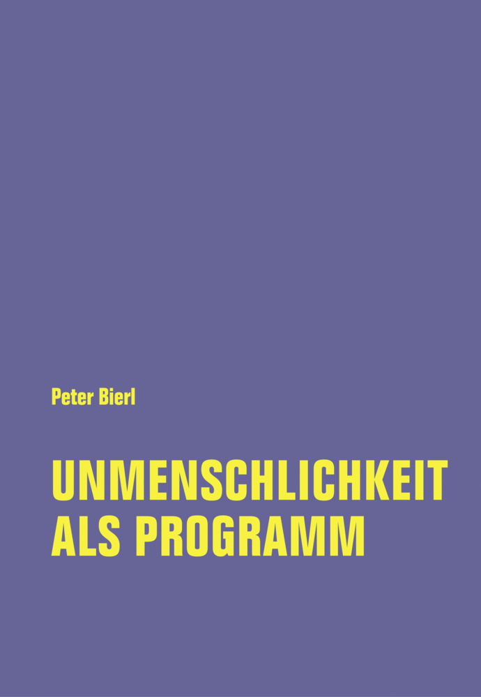 Unmenschlichkeit als Programm main product photo