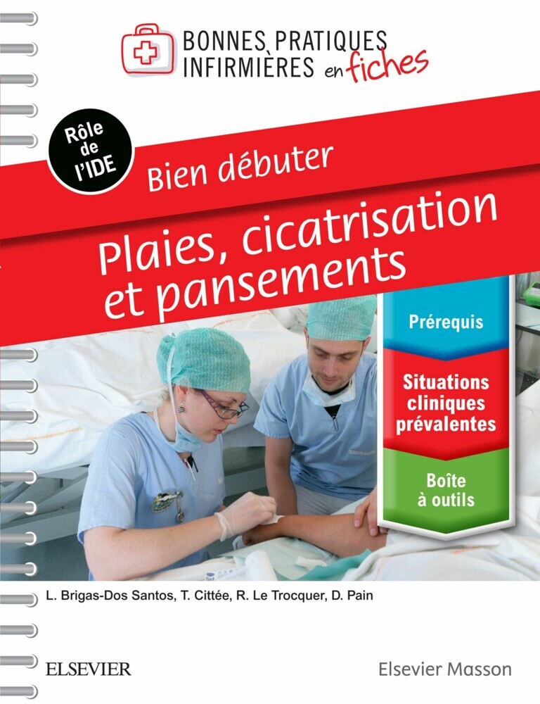 Bien débuter - Plaies, cicatrisation et pansements main product photo
